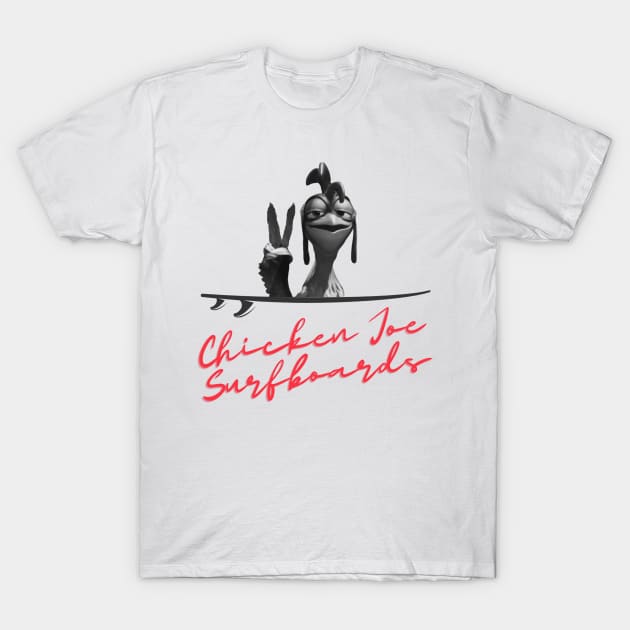 chicken joe surfboards T-Shirt by PSYCH90